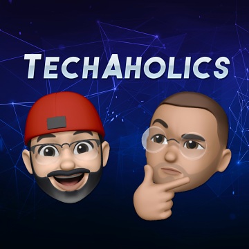 TechAholics Podcast