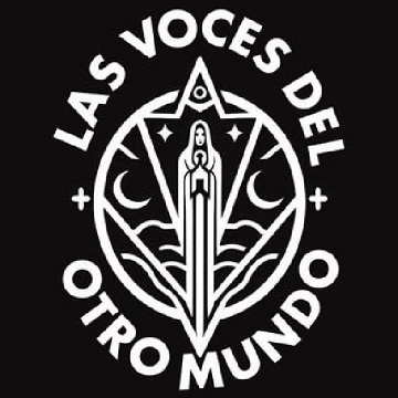 Las Voces del Otro Mundo